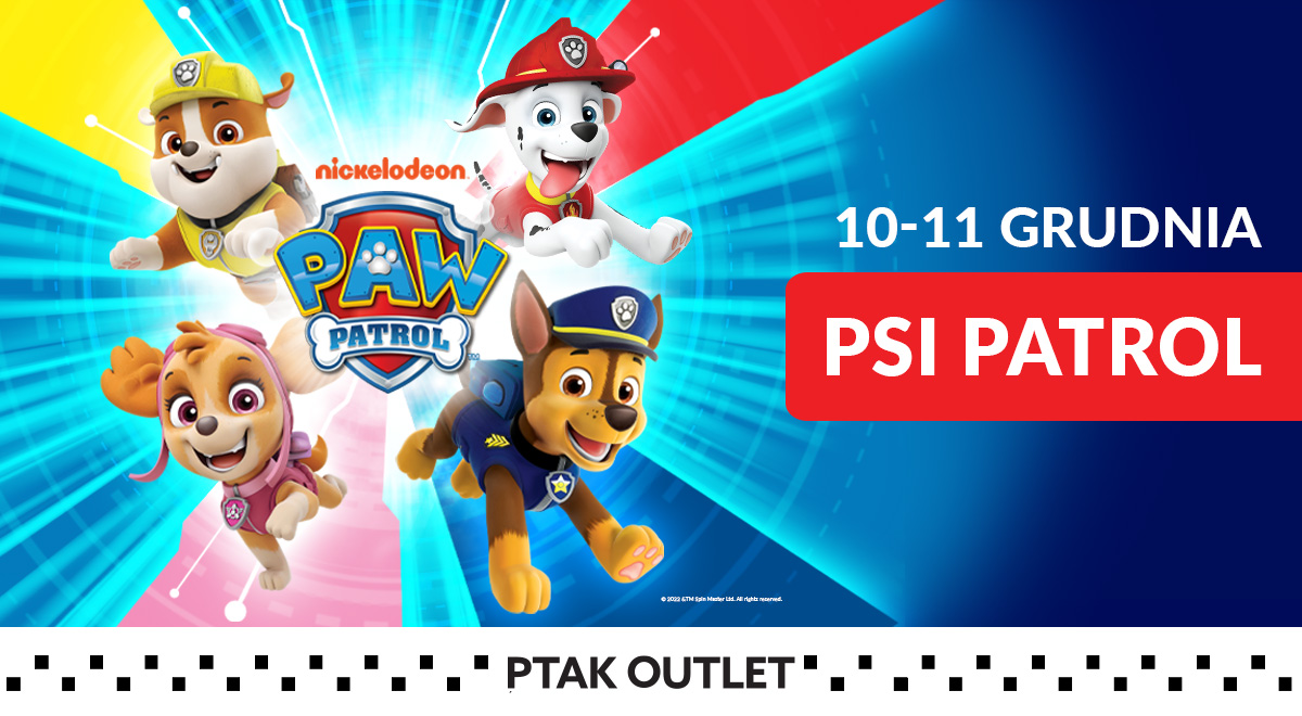 Psi Patrol ponownie w&nbsp;Ptak Outlet! Już 10-11 grudnia!