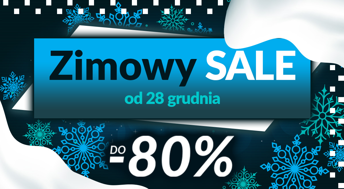 Zimowy SALE od&nbsp;28 grudnia do&nbsp;31 stycznia