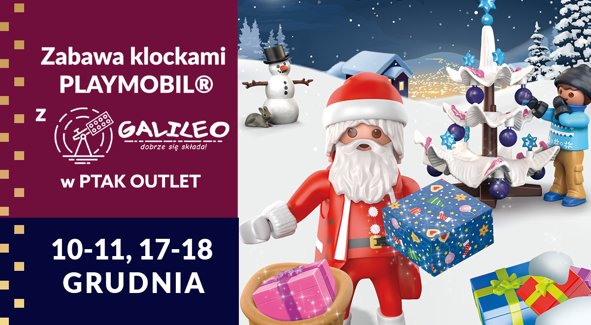 Zabawa klockami PLAYMOBIL ze&nbsp;sklepem Galileo! Już 10-11 grudnia oraz&nbsp;17-18 grudnia!