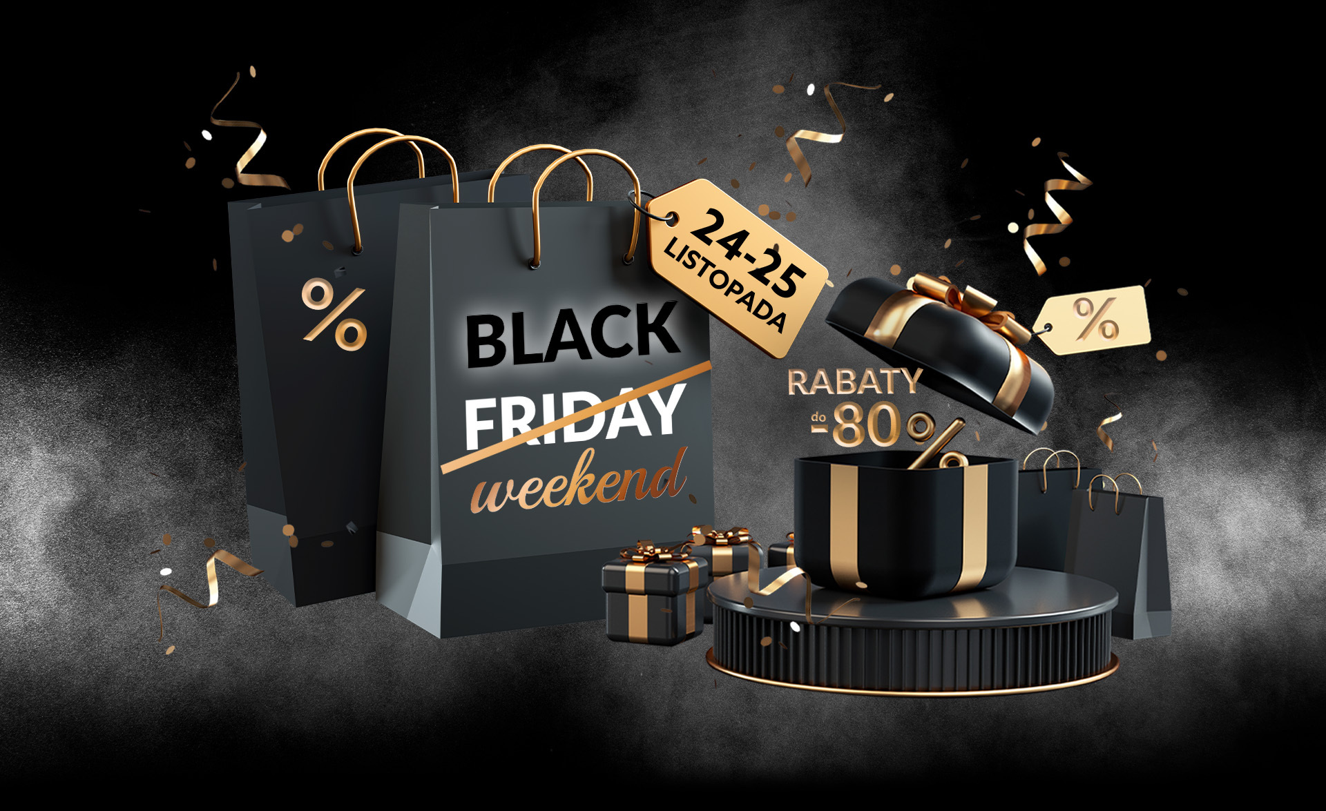 Black Friday Weekend