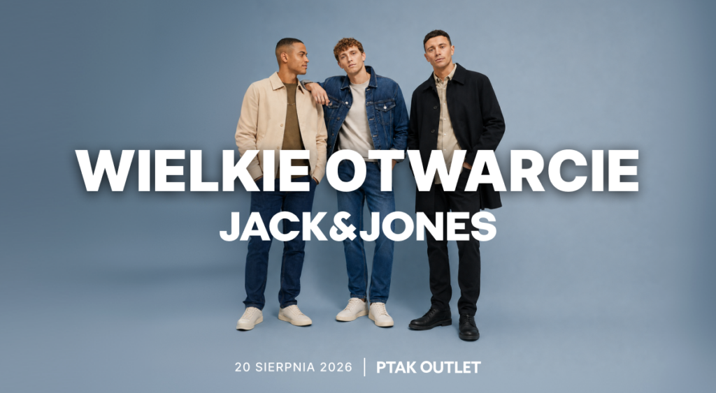 JACK & JONES już w&nbsp;Ptak Outlet – wielkie otwarcie 20 sierpnia!
