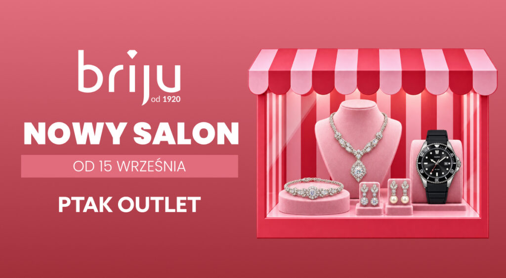 BRIJU w&nbsp;nowej lokalizacji w&nbsp;Ptak Outlet! ✨
