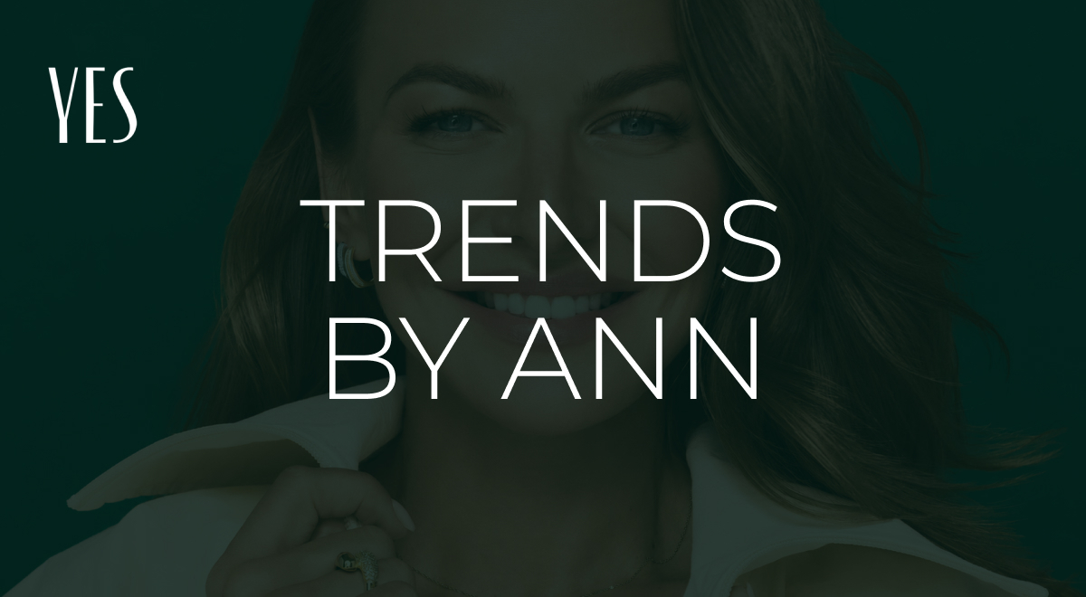 Trends by&nbsp;Ann w&nbsp;YES – odkryj biżuteryjne trendy!